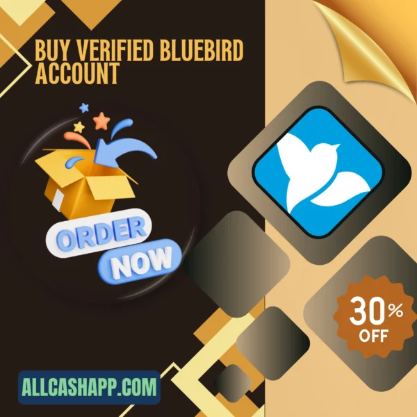 Buy Verified Bluebird Account